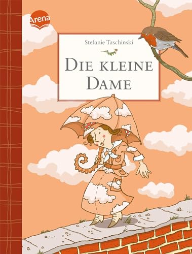 Die kleine Dame (1): Charmantes Kinderbuch zum Vorlesen und Selberlesen ab 8 Jahren von Arena